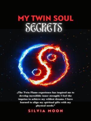 cover image of My Twin Soul Secrets